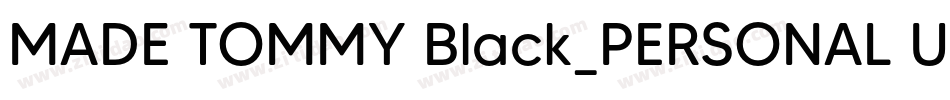 MADE TOMMY Black_PERSONAL USE字体转换